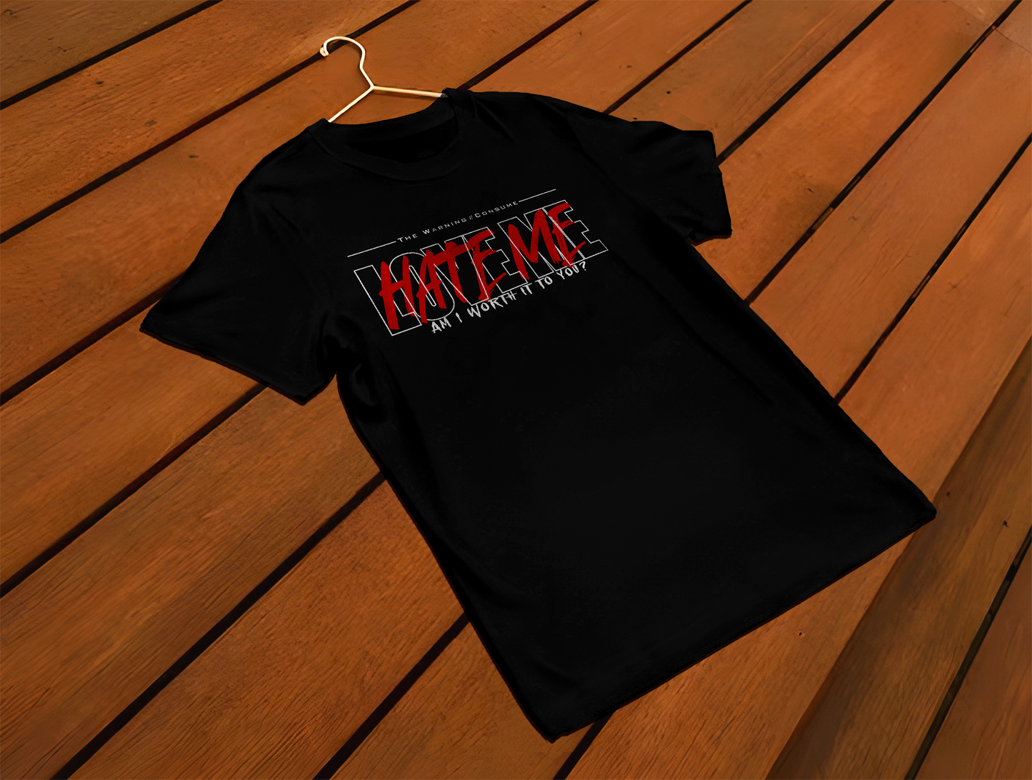 Rockwear #TheWarning "LOVE ME, HATE ME" #KeepMeFed - T-Shirt